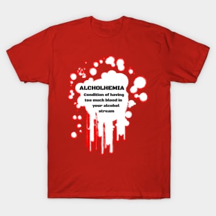 Alcoholhemia T-Shirt